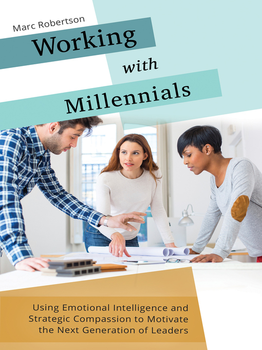 Working With Millennials Overdrive Digital Books